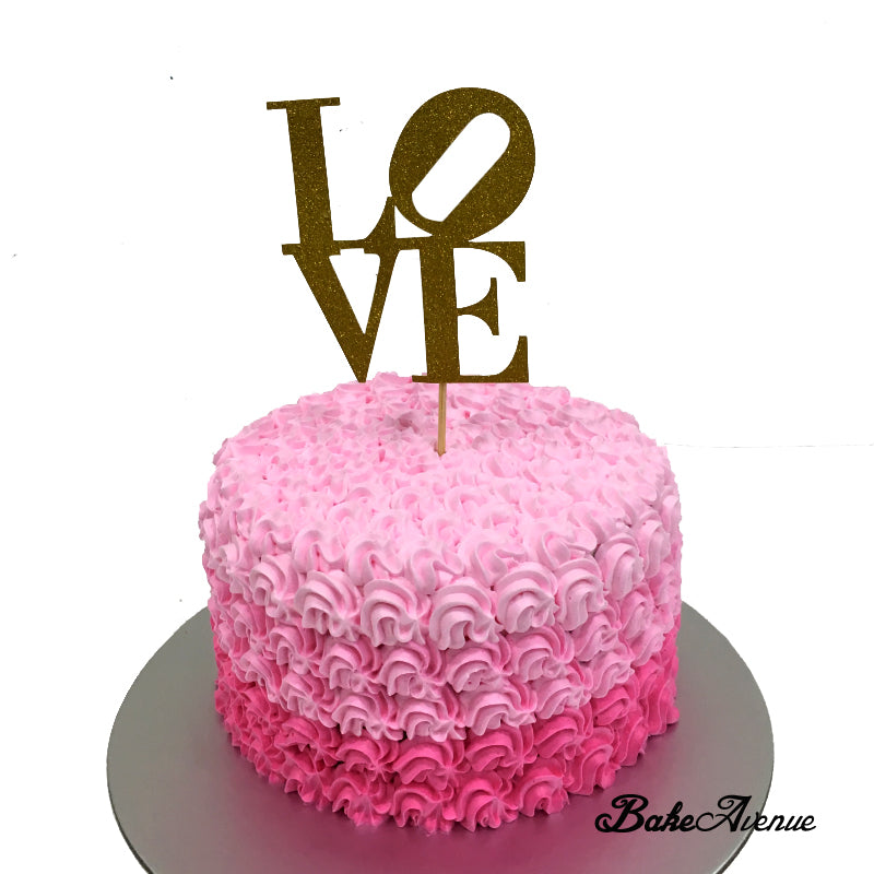 LOVE topper Ombre Cake